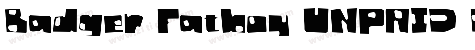 Badger Fatboy UNPAID DEMO字体转换